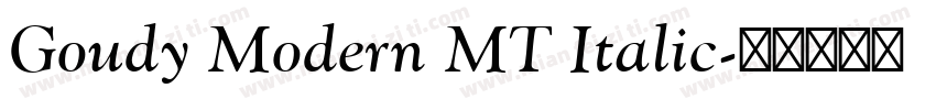 Goudy Modern MT Italic字体转换